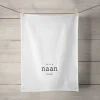 It's a Naan Issue Tea Towel